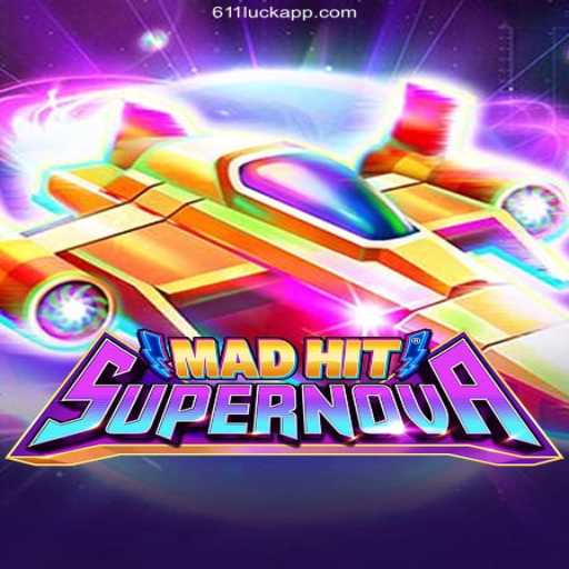 Exploring MadHitSupernova: An Innovative Gaming Experience with 611luck.com Oficial — O Melhor Cassino Online do Brasil